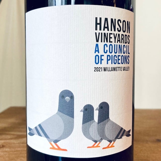 2021 Hanson Vineyards "A Council of Pigeons"